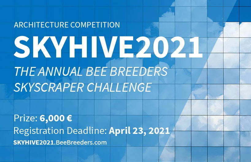 فراخوان رقابت آسمان خراش SKYHIVE 2021