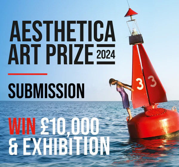 Aesthetica Art Prize 2024 – International Competition