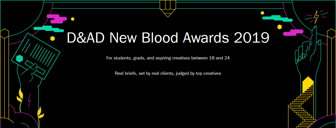 D&AD New Blood Awards 2019