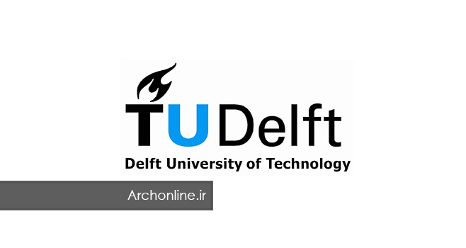 فراخوان بورس تحصیلی مهندسی طراحی صنعتی دانشگاه Delft هلند
