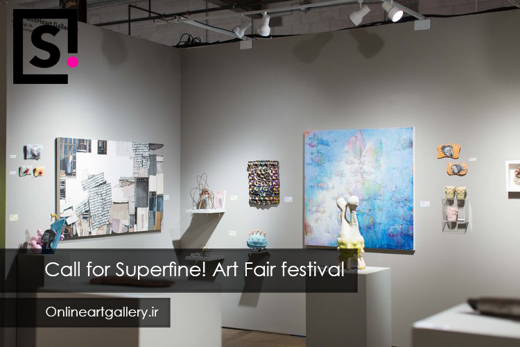 فراخوان Superfine! Art Fair نیویورک