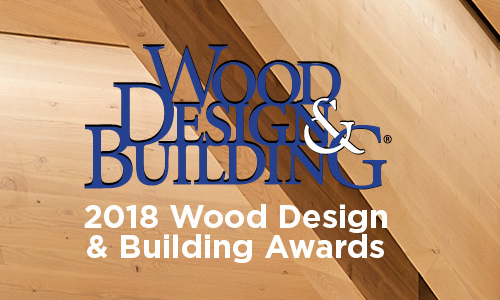 The 2018 Wood Design & Building Awards