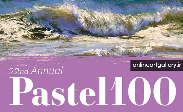Pastel 100 – 22nd Annual Painting Competition